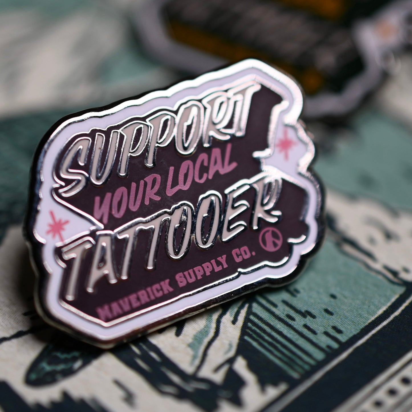 SUPPORT YOUR LOCAL TATTOOER LAPEL PIN