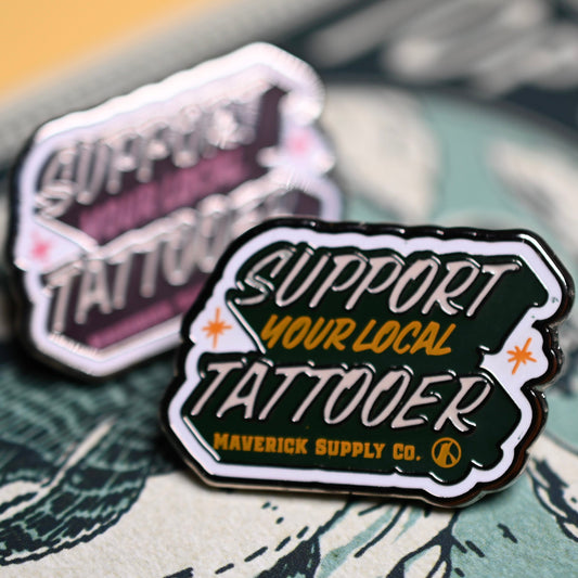 SUPPORT YOUR LOCAL TATTOOER LAPEL PIN