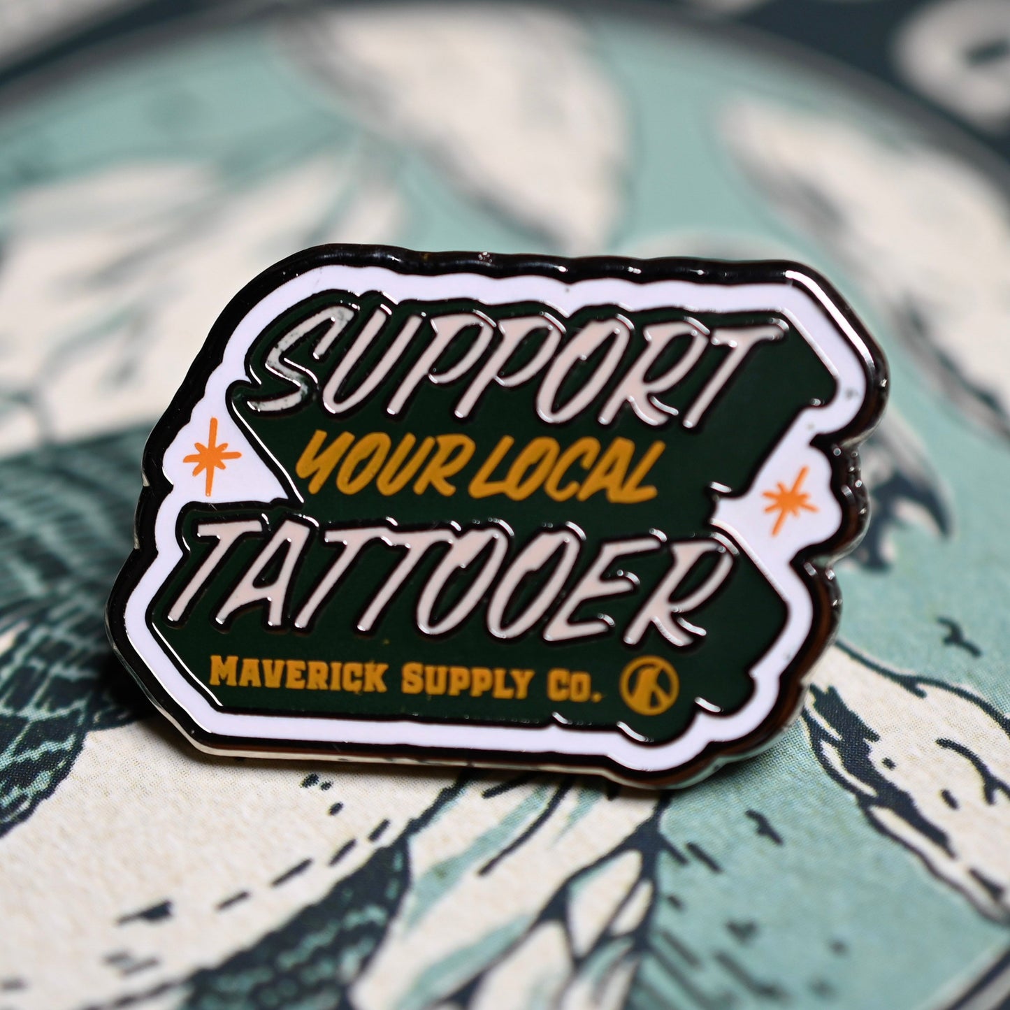 SUPPORT YOUR LOCAL TATTOOER LAPEL PIN
